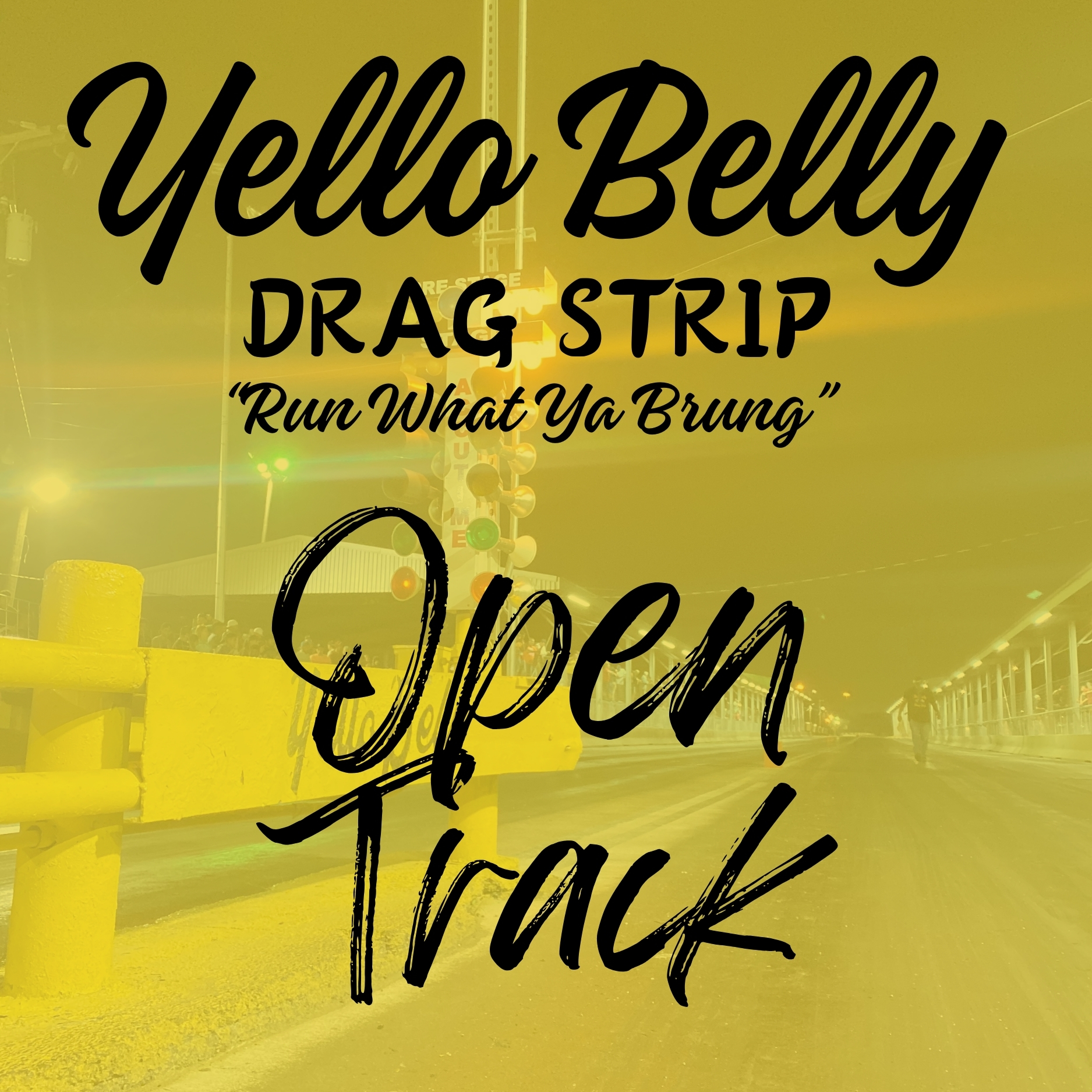 yello-belly-dragstrip-open-track-day